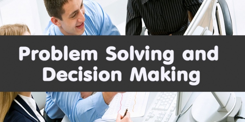 หลักสูตร Problem Solving and Decision Making (อบรม 3 พ.ย. 65)